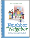 Neighbor to Neighbor - ESL Teacher's Guide