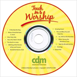 TEACH ME TO WORSHIP - CD