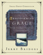 Transforming Grace - An 8-Week Small-Group Curriculum