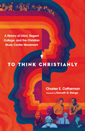 Close up view of To Think Christianly