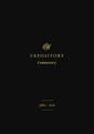ESV Expository Commentary: John–Acts Vol 9