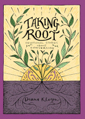 Close up view of Taking Root: Devotional Stories about Conversion