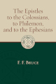 Epistles to the Colossians, Philemon, and Ephesians