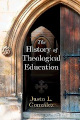 History of Theological Education