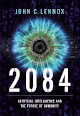 2084: Artificial Intelligence & Future of Humanity