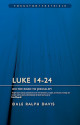 Luke 14-24 - Focus on the Bible  Series