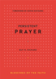 Close up view of Persistent Prayer