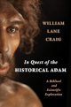 In Quest of the Historical Adam