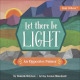 Let There Be Light - An Opposites Primer - Bible Basics Series