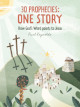 30 Prophecies: One Story