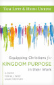 Equipping Christians for Kingdom Purpose in Their Work
