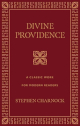 Divine Providence - A Classic Work for Modern Readers
