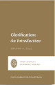 Close up view of Glorification - An Introduction
