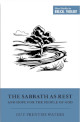 Close up view of Sabbath as Rest and Hope for the People of God