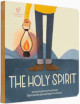 Holy Spirit (Big Theology for Little Hearts)