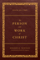The Person and Work of Christ Revised