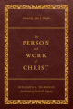 The Person and Work of Christ Revised