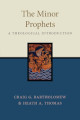 Close up view of Minor Prophets: A Theological Introduction