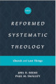 Reformed Systematic Theology 4 Church & Last Things
