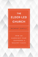 Elder-Led Church, The