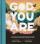 God You Are - 20 Promises from the Psalms for Kids