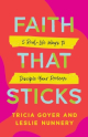 Faith that Sticks: 5 real-life ways to disciple your preteen