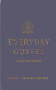 Close up view of Everyday Gospel Easter Devotional