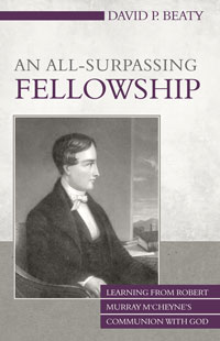 AN ALL-SURPASSING FELLOWSHIP