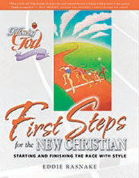 FIRST STEPS FOR NEW CHRISTIANS