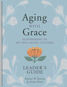 Aging With Grace - Leader's Guide