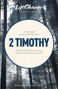 2 Timothy - LifeChange Series