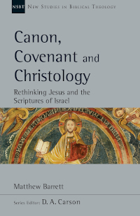 Canon, Covenant and Christology