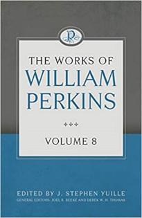 Works of William Perkins - V8