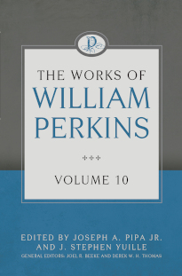 Works of William Perkins - V10