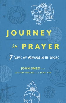 Journey in Pray - 7 days of praying with Jesus