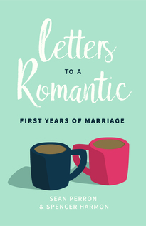 Letters to a Romantic: First Years of Marriage