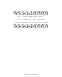 Jus Divinum Regiminis Ecclesiastici: The Divine Right of Church Government