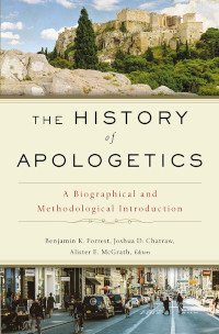 History of Apologetics