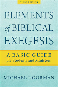Elements of Biblical Exegesis, 3rd edition