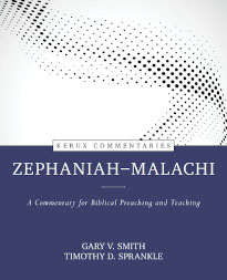 Zephaniah-Malachi - Kerux Commentary