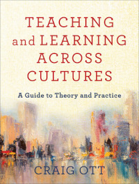 Teaching and Learning across Cultures
