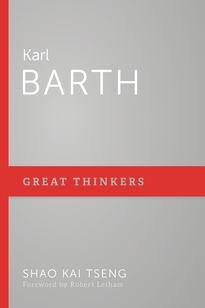 Karl Barth - Great Thinkers Series