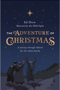 Adventure of Christmas - 25 Simple Family Devotions