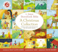 Jesus Storybook Bible: A Christmas Collection