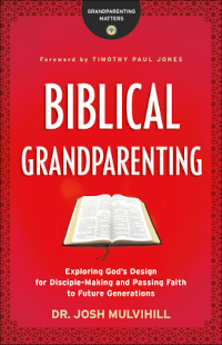 Biblical Grandparenting