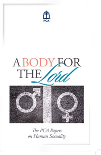 Body for the Lord:PCA Papers on Human Sexuality, A