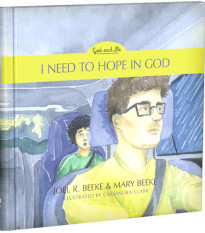 I Need to Hope in God - God and Me Series, Volume 2