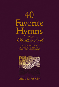 40 Favorite Hymns of the Faith Christian Faith