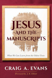 Jesus and the Manuscripts