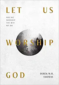 Let Us Worship God